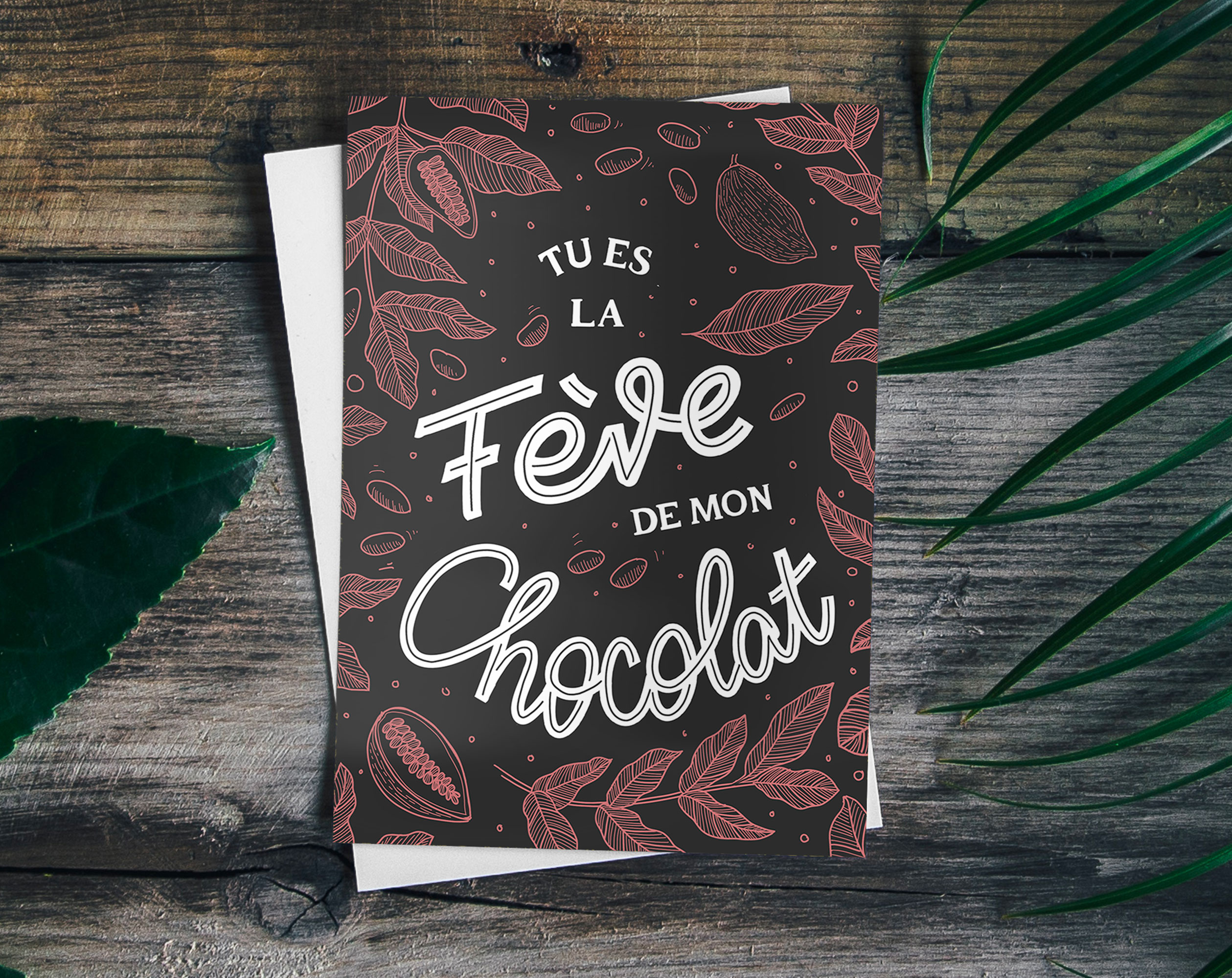 tu est la feve de mon chocolat